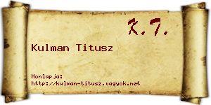 Kulman Titusz névjegykártya